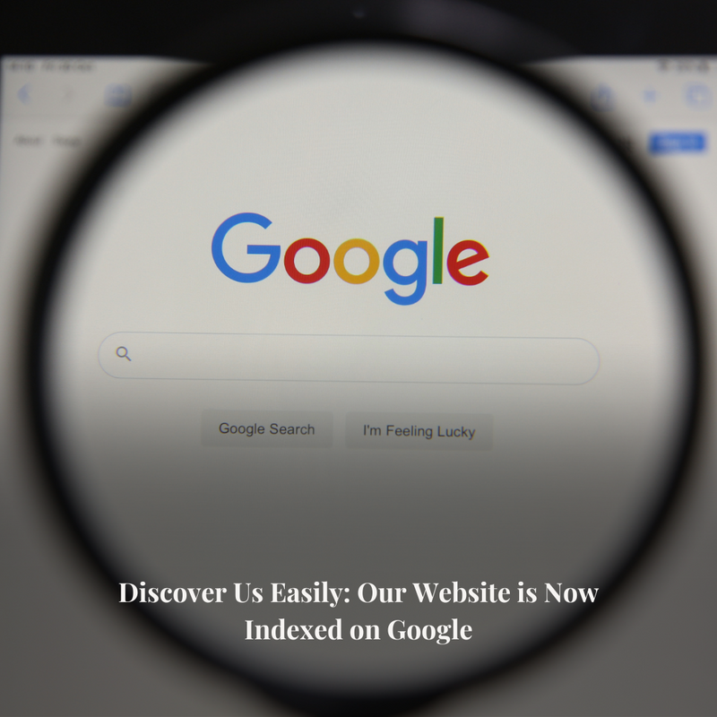 Discover Us Easily: Our Website is Now Indexed on Google
